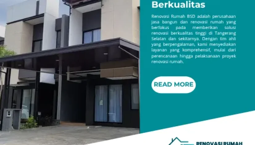 Kontraktor Rumah di BSD Berkualitas
