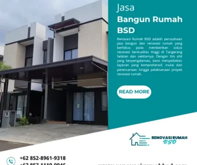 Jasa Bangun Rumah BSD