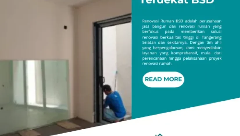 Renovasi Rumah Terdekat BSD